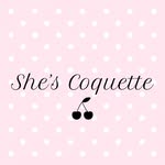 She’s Coquette 🎀