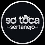 SÓ TOCA SERTANEJO