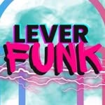 Lever Funk - Alavanca Funk 🎭 ⬆️