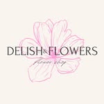 Delish & Flowers