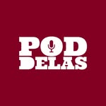 POD DELAS - PODCAST