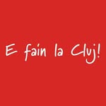E Fain La Cluj