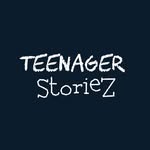 Teenager Storiez™