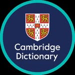 Cambridge Dictionary