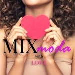 MIX MODA with love