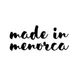 Made in Menorca