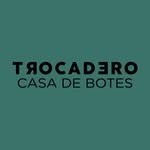 TROCADERO CASA DE BOTES