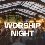 Worship Night