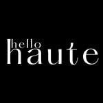 hello haute