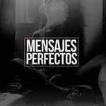 Mensajes Perfectos™  ☕️