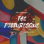 📸 THE PICTURESQUE