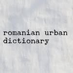 Romanian Urban Dictionary