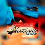 Native Show