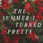 The Summer I Turned Pretty