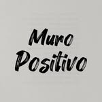Muro Positivo | Frases