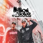 MILLION $ WORTH OF GAME