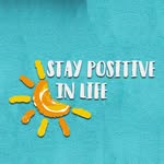Stay Positive In Life⭐Mindset