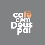 cafecomdeuspai
